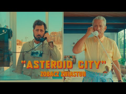 Trailer filmu Asteroid City