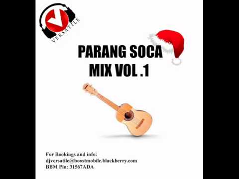 Dj Versatile Parang Soca Mix Vol.1