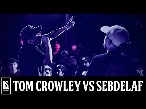 Tom Crowley vs Sebdelaf | Octavos de final | Leyendas del Free | Cuarta edición 2019.
