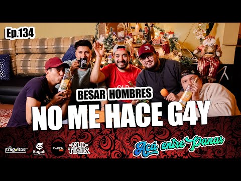 ACÁ ENTRE PANAS ep.134 - Cosas más G4ys que ser G4y  😂 (Episodio perdido de Navidad)