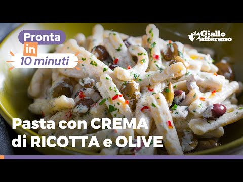 PASTA con CREMA DI RICOTTA e OLIVE: pronta in 10 MINUTI