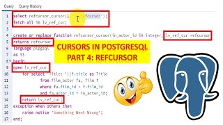 PostgreSQL Refcursor || Cursors In PostgreSQL || Part 4 Refcursor Cursor || PostgreSQL Refcursor
