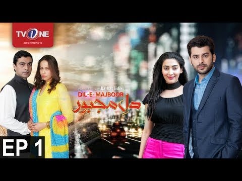Dil-e-Majboor | Episode 1 | TV One Classics | Drama | 2nd January 2017