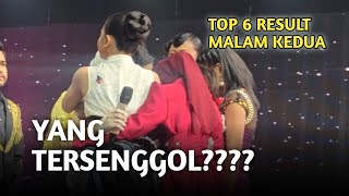 Download lagu SEMUA SEDIHH!! YANG TERSENGGOL MALAM INI DA 7 TOP 6 RESULT MALAM KEDUA mp3