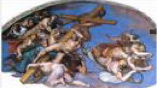 Verdi/Dies Irae + Michelangelo/Last Judgment
