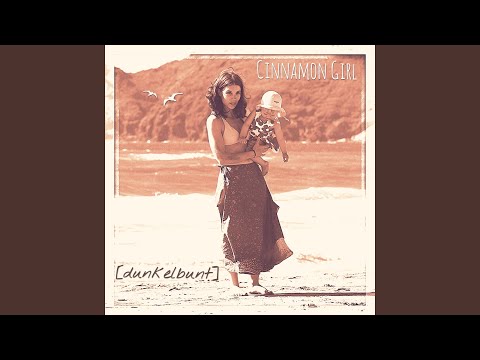 Cinnamon Girl (Club Edit)