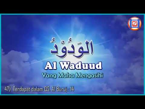 Asmaul Husna 99 Nama-Nama Allah, Beserta Artinya. 1 Jam.