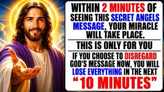 🛑 God Says: A Miracle Is Being Prepared For You Right Now—Listen Carefully | Gods Message Now