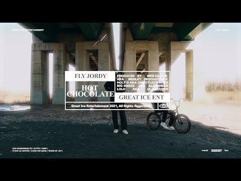 Fly Jordy - Hot Chocolate (Official Video)