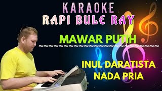 Download lagu MAWAR PUTIH - INUL DARATISTA | Karaoke | Nada Pria | Lirik mp3 Download lagu MAWAR PUTIH - INUL DARATISTA | Karaoke | Nada Pria | Lirik mp3