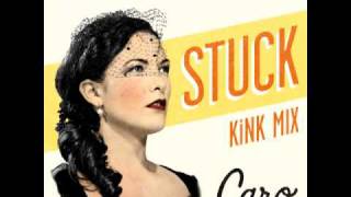 Caro Emerald - Stuck (KiNK Remix)