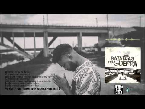 Helibrown - 06 - Vai na fé - Part. Drik Barbosa, Gah MC [Prod. Kriolão]