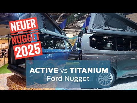 Kaufberatung Ford Nugget 2024: Active oder Titanium?