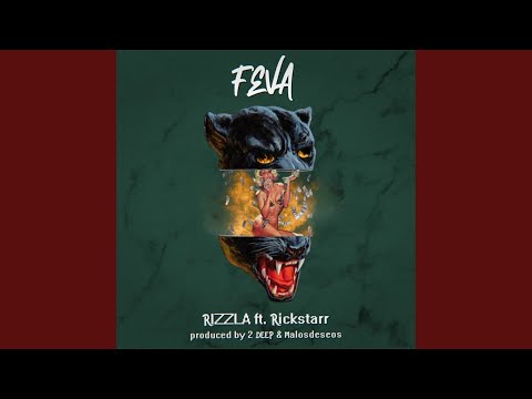 FEVA (feat. Rickstarr)