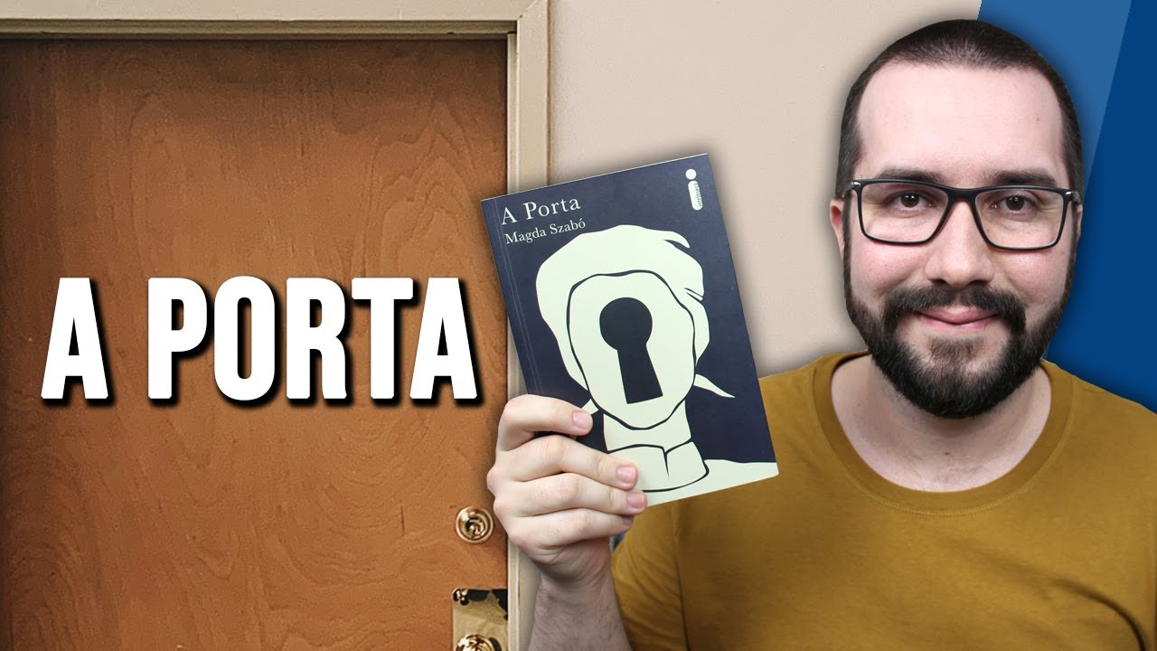 A PORTA, de Magda Szabó - Resenha