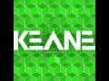 Keane - Better Than This (with lyrics)