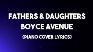 Fathers  Daughters - Michael Bolton (Boyce Avenue Piano acoustic Cover)