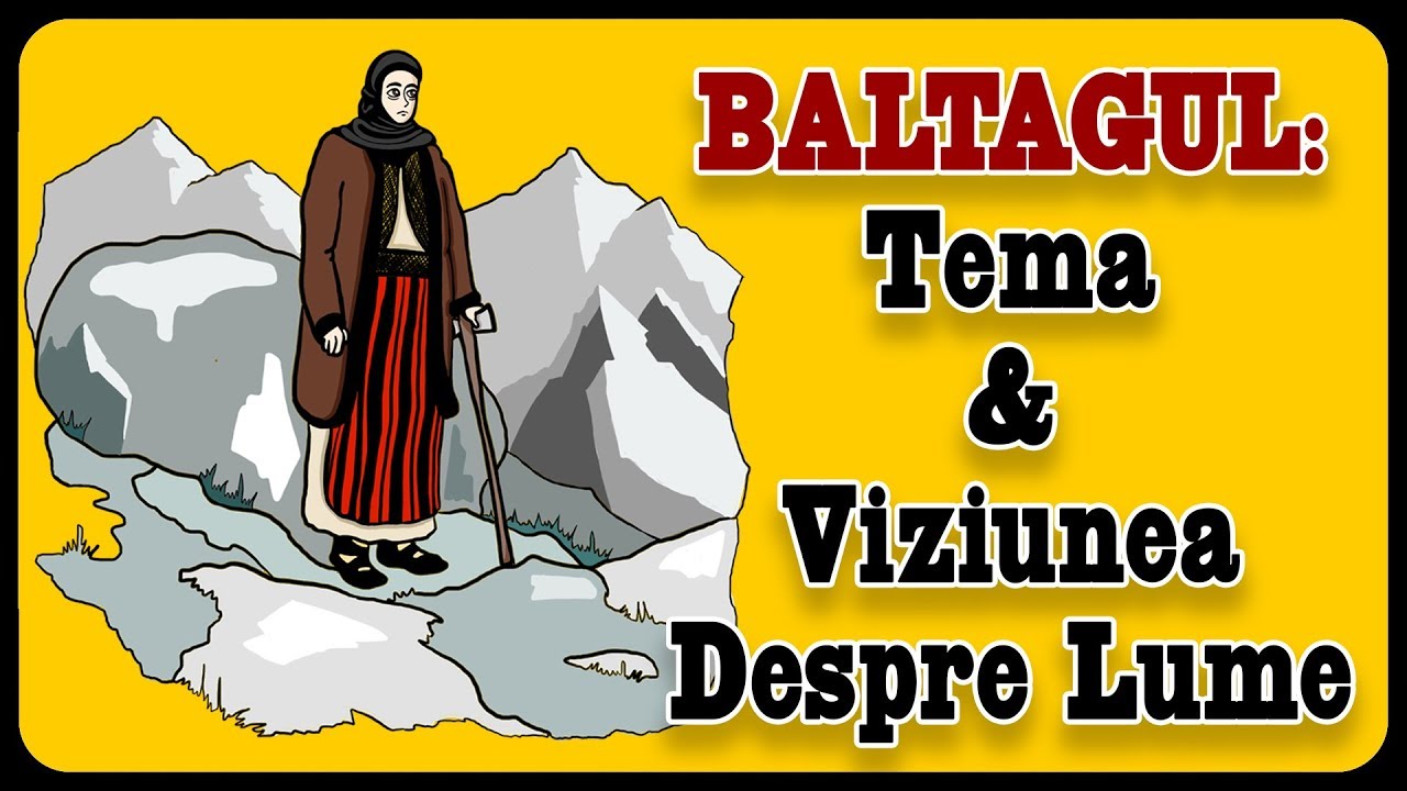 Baltagul: Tema ?i Viziunea Despre Lume