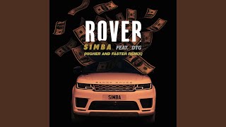 Rover (feat. DTG) (Higher and Faster Remix)