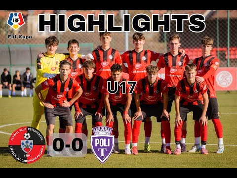 Összefoglaló | Elit Kupa U17 | FK Csíkszereda – Temesvári Politehnica