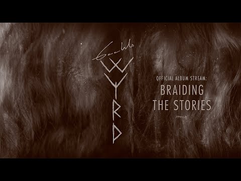 Gaahls WYRD - 'Braiding the Stories' (Full Album Stream)