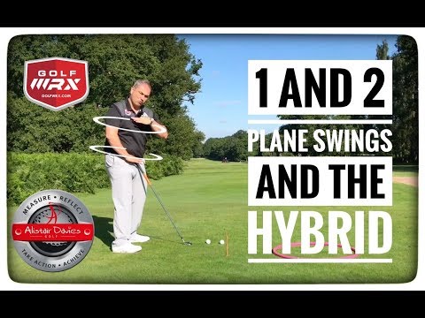 1-Plane And 2-Plane Swings, And The Hybrid Approach – GolfWRX