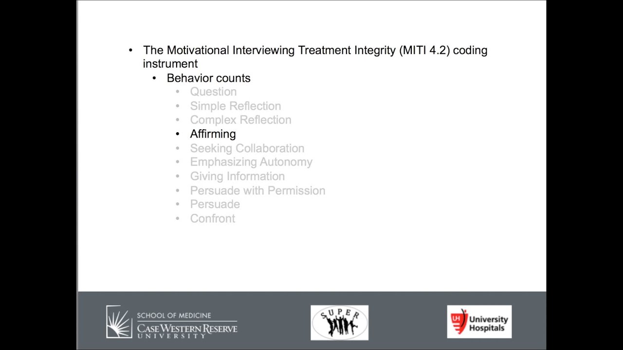 Motivational Interviewing - Best Practices for Training - MITI-  Behavior Counts: MI Adherent