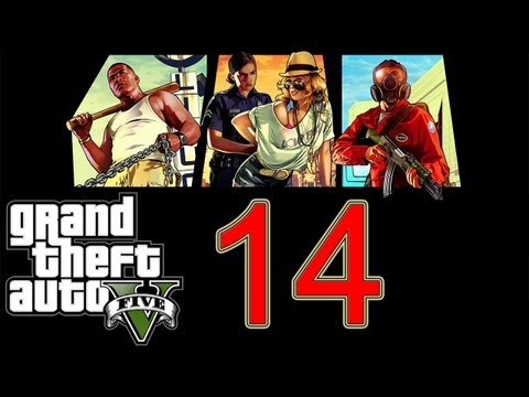 GTA 5 Walkthrough part 14 Grand Theft Auto 5 Walkthrough part 1 Gameplay Let's play no commentary V