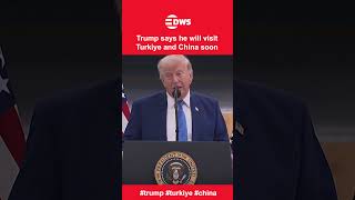 Trump Says He Will Visit Turkiye and China in 2026 | DWS News | AC19