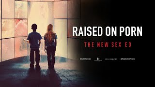 Raised on Porn  Documentary Film