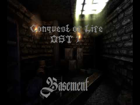Conquest of Life OST #1 - Basement