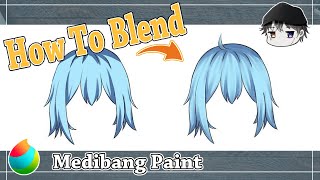 【Medibang Paint】How to Blend Colors【Tutorial