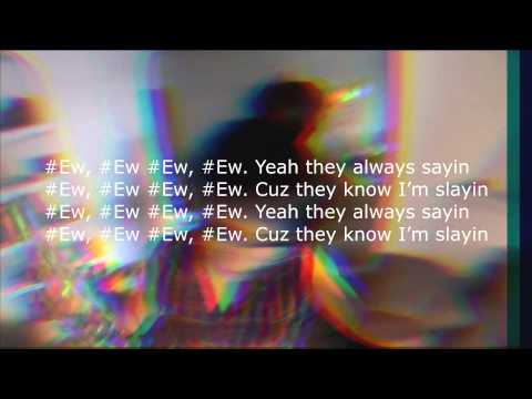 Oh Blimey - #Ew (Prod. By Lou-Koo) ft. Gavlyn LYRICS