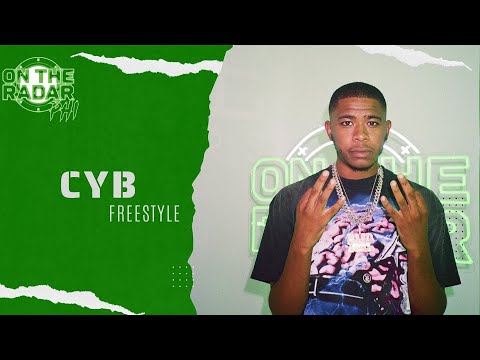 The CYB "On The Radar" Freestyle (PHILLY EDITION)