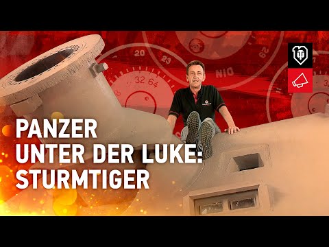 Panzer unter der Luke: Sturmtiger [World of Tanks Deutsch]