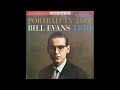Bill Evans Trio - Portrait In Jazz (1960) Part 2 (Full Album)