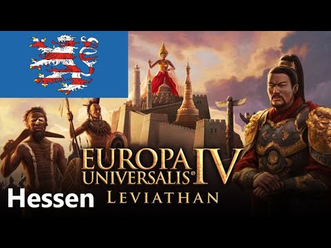Europa Universalis IV Leviathan DLC mit HESSEN #1 [Livestream/Deutsch/Preview]