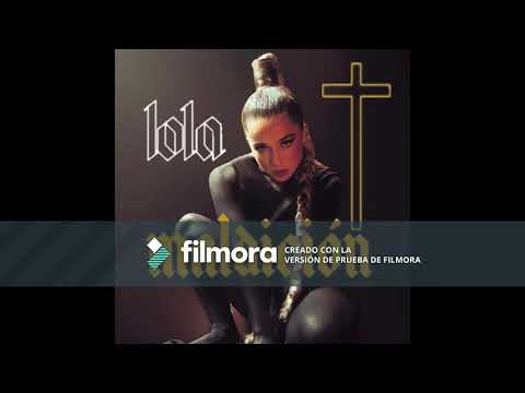lola indigo - maldicion (Solo version) [sin lalo ebratt]