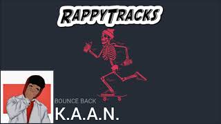 K.A.A.N. - Bounce Back