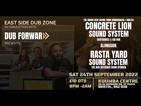 Concrete Lion Meets Rasta Yard @Kuumba Centre  - Bristol - 24/09/2022