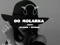 O MOLARKA Full Song Slowed And Reverb