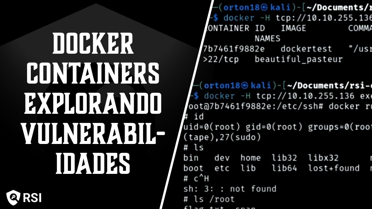 Docker Containers Explorando Vulnerabilidades | Apresentação com Isaias do Carmo