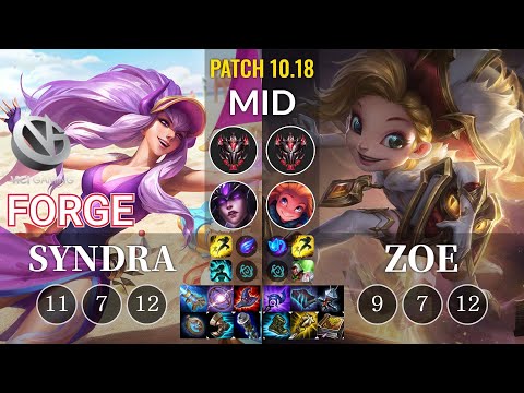 VG Forge Syndra vs Zoe Mid - KR Patch 10.18