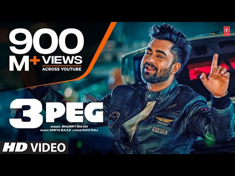 3 Peg Sharry Mann (Full Video) | Mista Baaz | Parmish Verma | Ravi Raj | Latest Punjabi Songs 2016