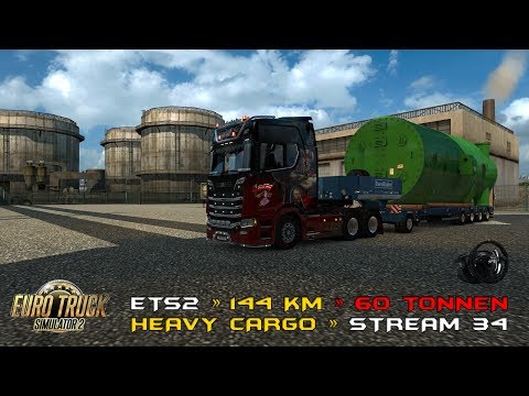 ETS2 » 144 Km » 60 T 🚛 Lieferung 34 📦  Heavy Cargo » Luxemburg → Liège 🚚 Scania T500RS 👀
