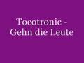 Tocotronic - Gehn die Leute