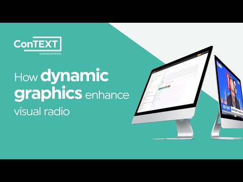 How ConTEXT enhances visual radio with dynamic graphics
