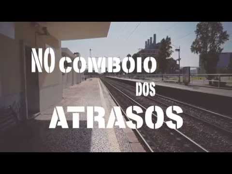 Sebastião Antunes & Quadrilha - "O Comboio dos Atrasos"