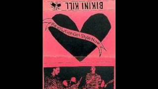 Bikini Kill - Daddy's L'il Girl (Revolution Girl Style Now demotape)