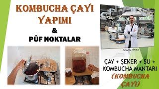 Kombucha Çayı Yapımı ve Püf Noktalar